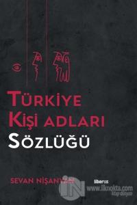 Türkiye Kişi Adları Sözlüğü (Ciltli)