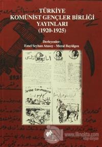 Türkiye Komünist Gençler Birliği Yayınları (1920-1925)
