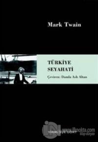 Türkiye Seyahati