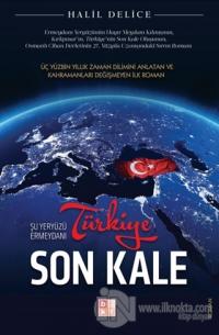 Türkiye Son Kale