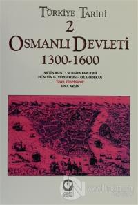 Türkiye Tarihi 2 Osmanlı Devleti 1300-1600