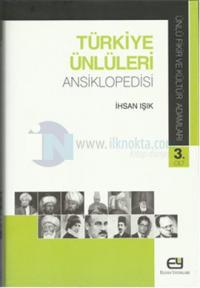 Türkiye Ünlüleri Ansiklopedisi - Ünlü Fikir ve Kültür Adamları 3.Cilt