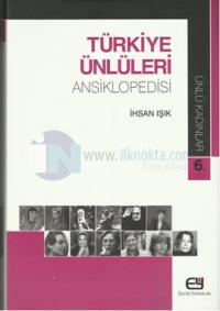 Türkiye Ünlüleri Ansiklopedisi - Ünlü Kadınlar 6.Cilt