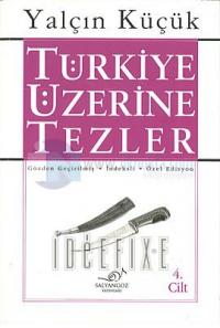 Türkiye Üzerine Tezler 4.cilt