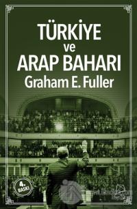 Türkiye ve Arap Baharı