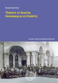 Türkiye ve İran'da Vatandaşlık ve Etnisite