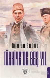 Türkiye'de Beş Yıl