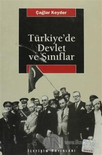 Türkiye'de Devlet ve Sınıflar