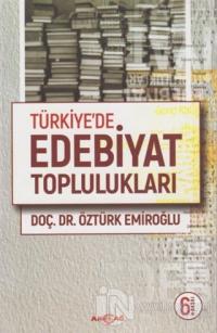 Türkiye'de Edebiyat Toplulukları