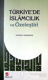 Türkiye'de İslamcılık ve Özeleştiri
