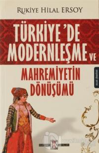 Türkiye'de Modernleşme ve Mahremiyetin Dönüşümü