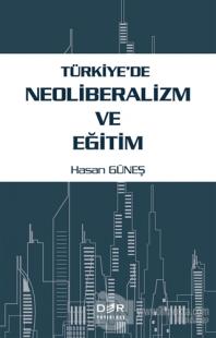 Türkiye'de Neoliberalizm ve Eğitim