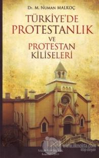 Türkiye'de Protestanlık ve Protestan Kiliseleri