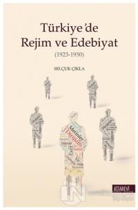 Türkiye'de Rejim ve Edebiyat