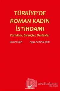 Türkiye'de Roman Kadın İstihdamı