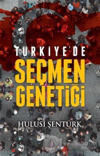 Türkiye'de Seçmen Genetiği