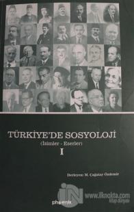 Türkiye'de Sosyoloji Cilt 1 (Ciltsiz)