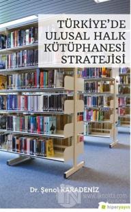 Türkiye'de Ulusal Halk Kütüphanesi Stratejisi