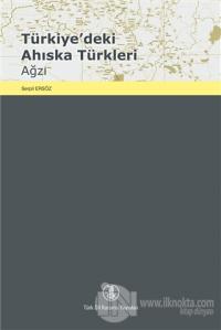 Türkiye'deki Ahıska Türkleri Ağzı
