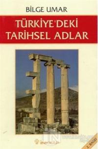 Türkiye'deki Tarihsel Adlar