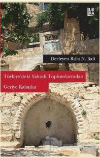 Türkiye'deki Yahudi Toplumlarından Geriye Kalanlar