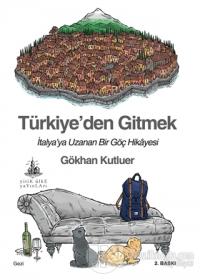Türkiye'den Gitmek