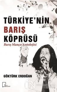 Türkiye'nin Barış Köprüsü - Barış Manço Antolojisi