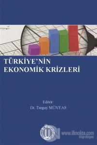 Türkiye'nin Ekonomik Krizleri %10 indirimli Kolektif