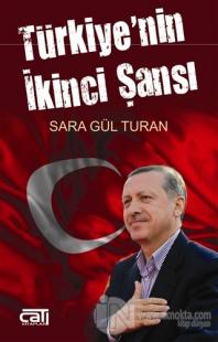 Türkiye'nin İkinci Şansı