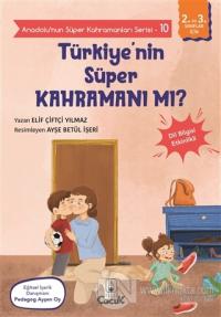 Türkiye'nin Süper Kahramanı mı? - Anadolu'nun Süper Kahramanları Serisi 10
