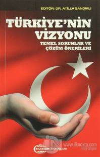 Türkiye'nin Vizyonu