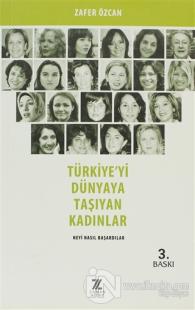 Türkiye'yi Dünyaya Taşıyan Kadınlar