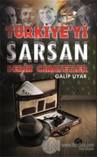 Türkiye'yi Sarsan Derin Cinayetler