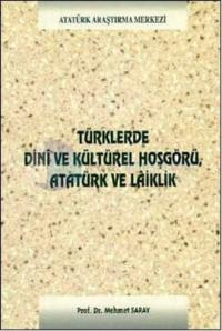 Türklerde Dini ve Kültürel Hoşgörü, Atatürk ve Laiklik