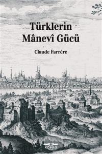 Türklerin Manevi Gücü