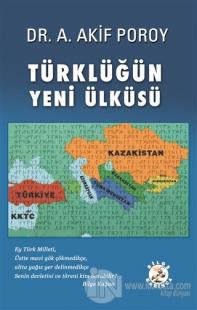 Türklüğün Yeni Ülküsü