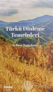 Türkü Dinleme Temrinleri