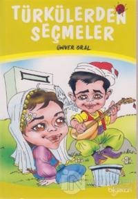 Türkülerden Seçmeler