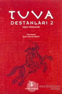 Tuva Destanları 2