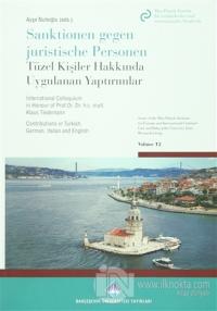Tüzel Kişiler Hakkında Uygulanan Yaptırımlar