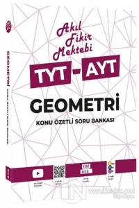 TYT-AYT Geometri Konu Özetli Soru Bankası