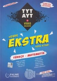 TYT-AYT Türkçe - Matematik Evde Ekstra Soru Kitabı