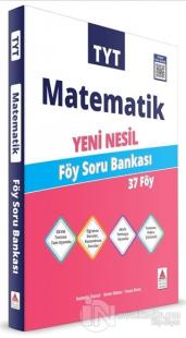 TYT Matematik Yeni Nesil Föy Soru Bankası