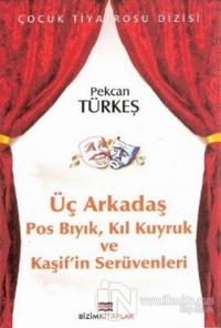 Üç Arkadaş