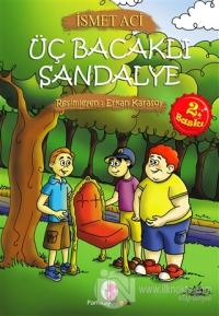 Üç Bacaklı Sandalye