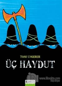 Üç Haydut