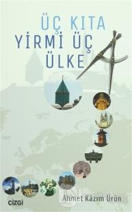 Üç Kıta Yirmi Üç Ülke