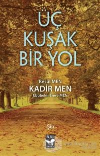 Üç Kuşak Bir Yol