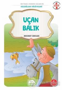 Uçan Balık- Keloğlan Masalları 1. Sınıf