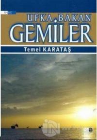 Ufka Bakan Gemiler